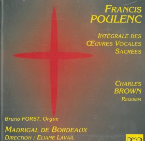 CD Madrigal : Intégrale des œuvres vocales sacrées de Poulenc et Brown